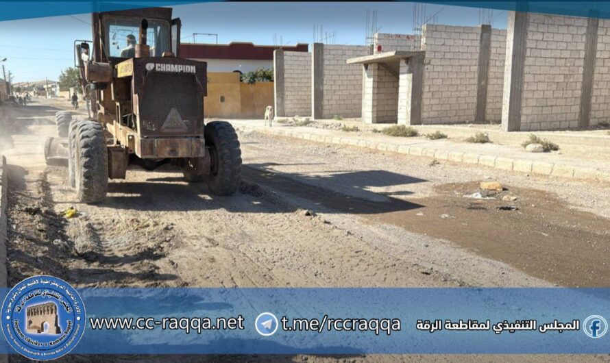 انتهاء أعمال تعبيد الطرق في ريف الرقة الغربي وبدء العمل في الريف الشرقي